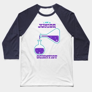 I am a Junior Scientist Baseball T-Shirt